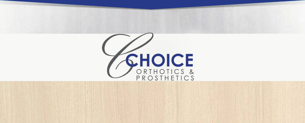 Choice Orthotics & Prosthetics Knoxville TN